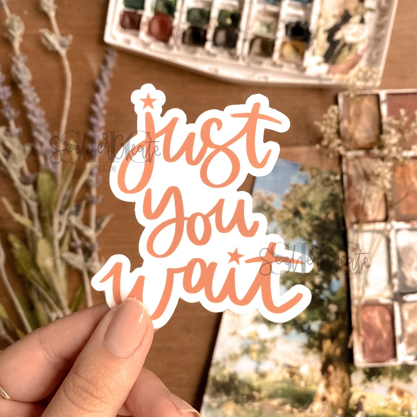 Just You Wait | Sticker