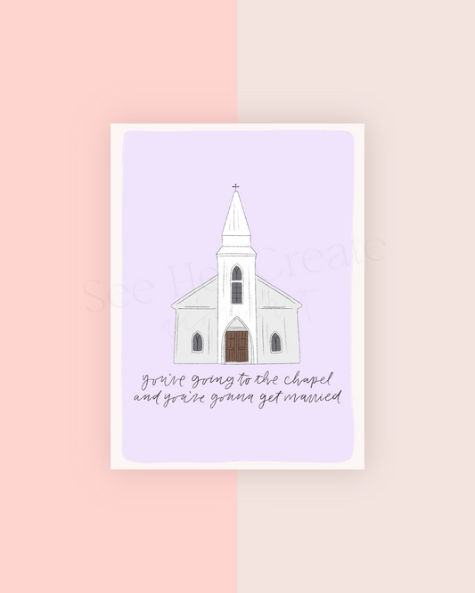 'Going to the Chapel' | A7 Card Download