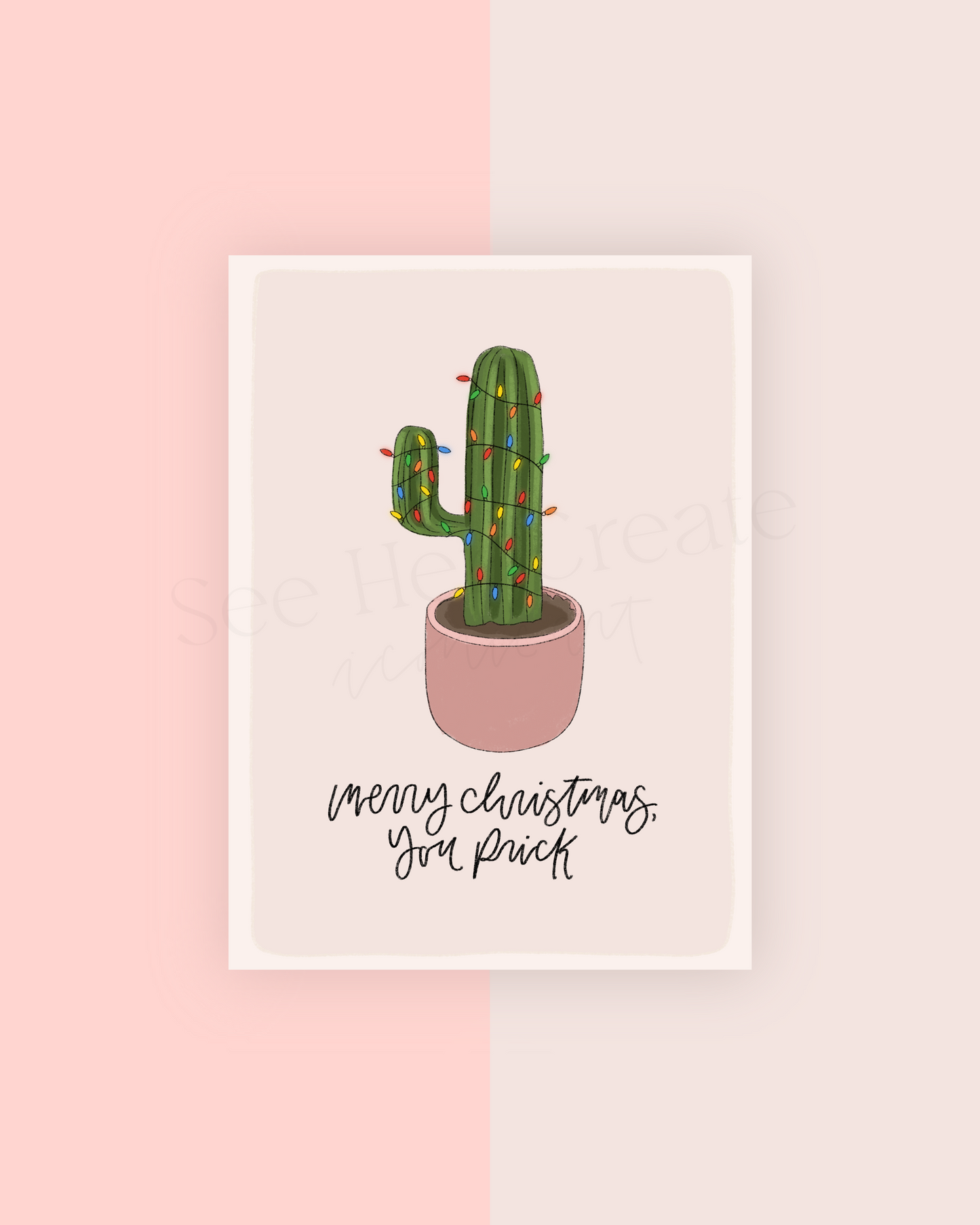 Merry Christmas, You Prick | A7 Card Download