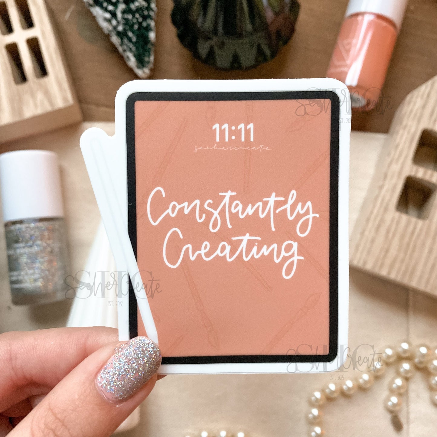 "Constantly Creating" Sticker