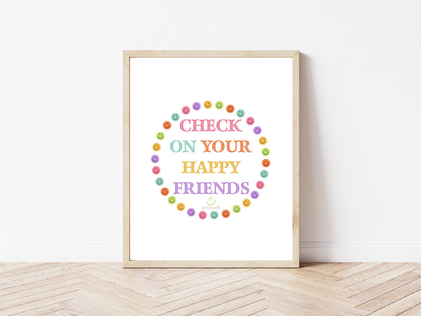 Check On Your Happy Friends | Digital 8x10