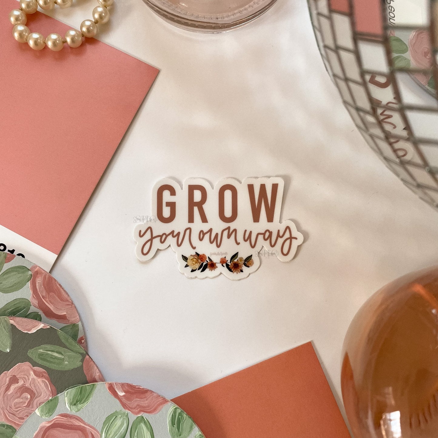 "Grow Your Own Way" Sticker